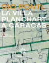 A. Greco (a cura di) “Gio Ponti. La Villa Planchart a Caracas”